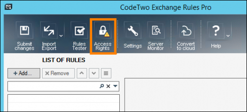 The Access Rights button on the toolbar of the Administration Panel.