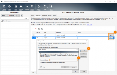 Defining wildcards for keywords in Subject and Body conditions.