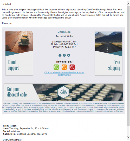 A sample email signature with a one-click survey.