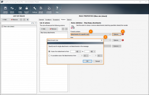 Specifying the size criteria for the attachment filter.