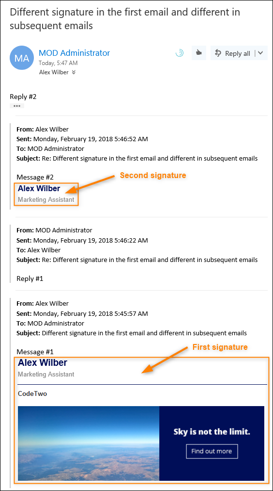 A sample email conversation where a different signature is added to the first email and a different one to next emails.