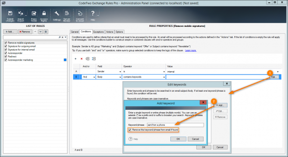 You need to add a keyword phrase for each signature text pattern used by mobile devices in your company.