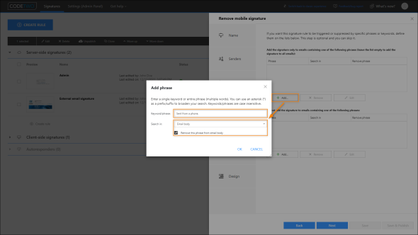 Add a keyword phrase for each signature text pattern used by mobile devices in your company.
