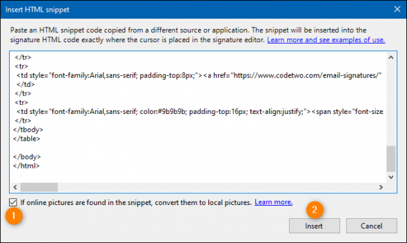 Pasting the HTML code of your signature.