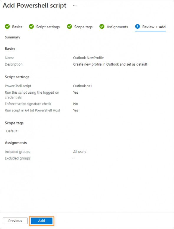 Review your configuration and click Add to start executing the script.