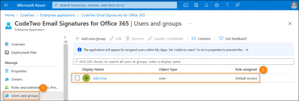 The global admin user with the Default Access role.