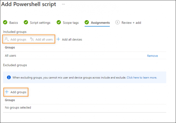 The Assignments step allows you to decide for which users the script will be executed.