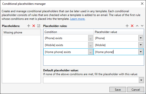 Adding more rules to the conditional placeholder.