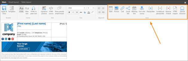 Use the options in the Insert group on the ribbon to add content to your signature template.