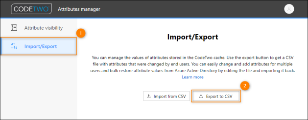 Exporting the CSV file listing all the changes made by your end users.
