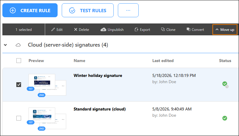 Using the Move up button to place a rule on top of the cloud (server-side) signatures list.