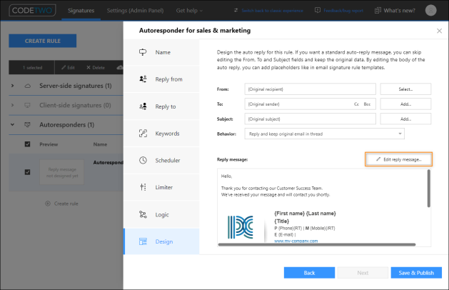 The Edit reply message button lets you edit the template of your auto-reply message.