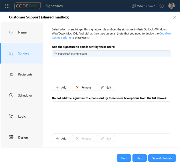 A shared mailbox added to the senders condition of your Outlook (client-side) signature rule.