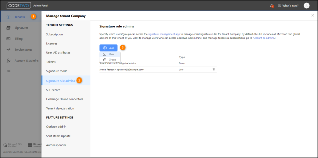Here you can specify users who can manage email signature rules in your organization.