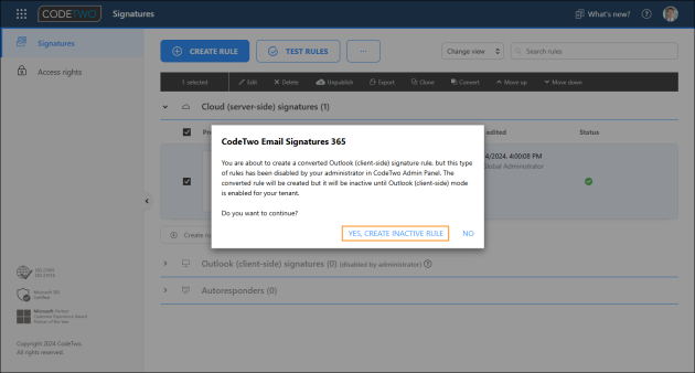 The program lets you know if the rule type you're converting to is not supported by your current signature mode.
