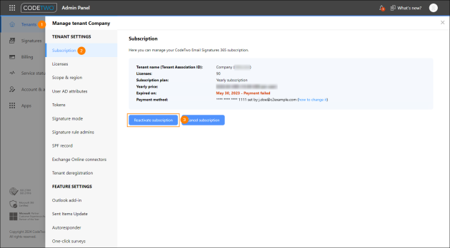 Reactivating a subscription in the event of a payment failure.