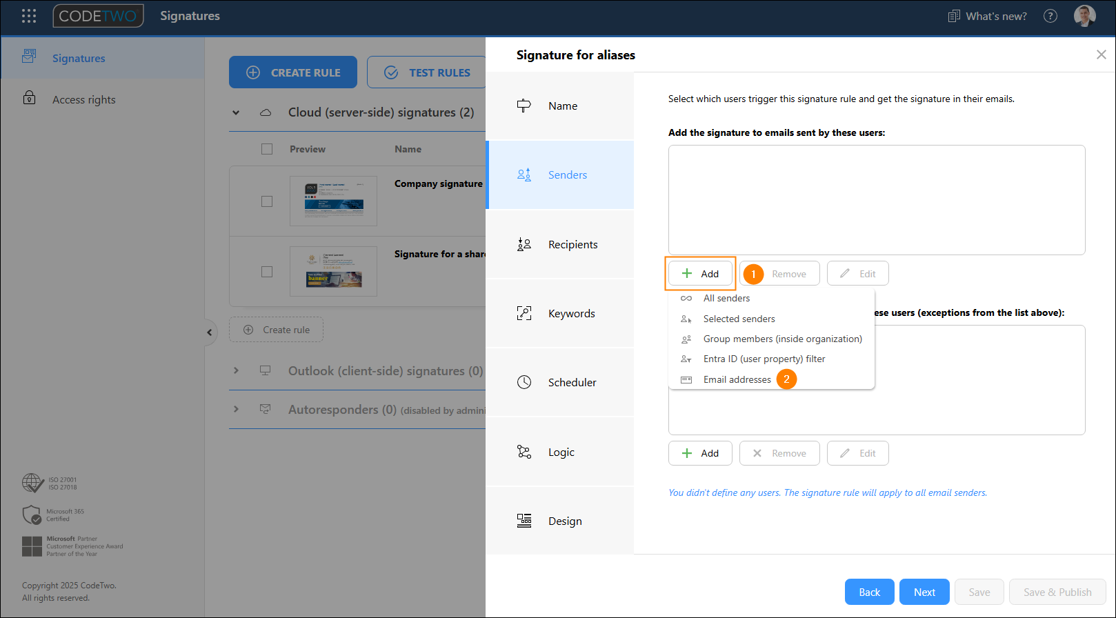 Adding an Email addresses condition to a signature rule.