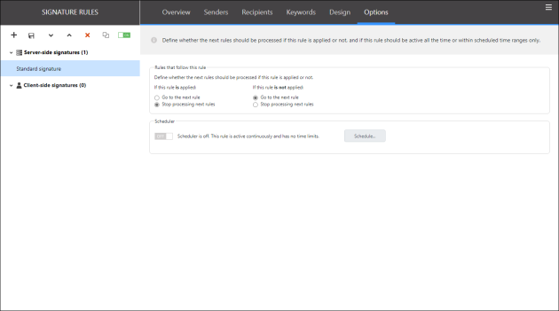 Rule processing and scheduling options.