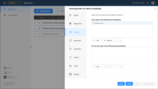 The Reply to step. The autoresponder rule is triggered if users/addressed defined here send an email to your organization.