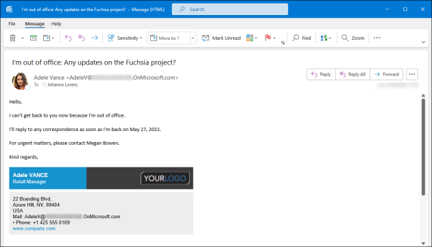 A sample OOF auto-reply sent to a person contacting your user who is not at work.