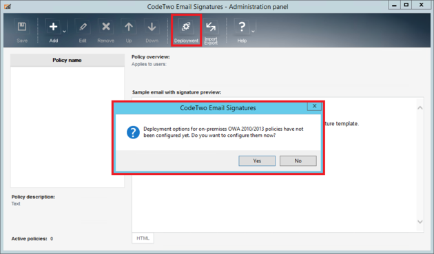 Email Signatures - OWA 2010/2013/2016 notification.