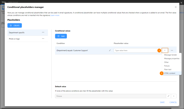 Choosing the type of value/content that will replace the conditional placeholder on sending an email.