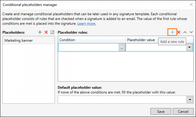 Editor - New conditional placeholder rule