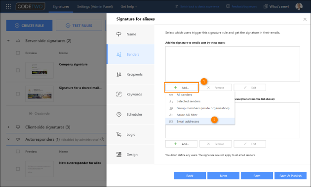 Adding an Email addresses condition to the signature rule.