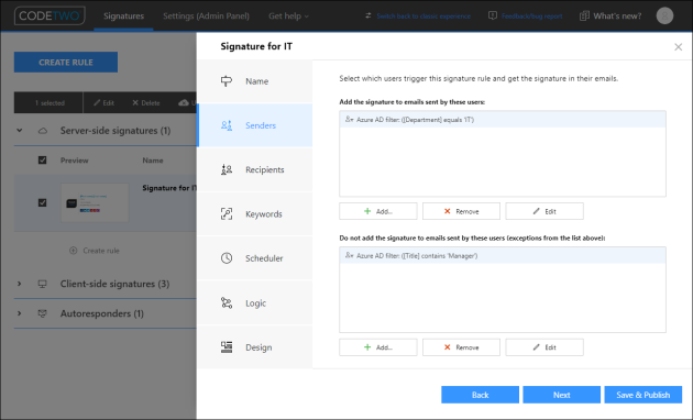 The Senders step with 1 condition and 1 exception configured.