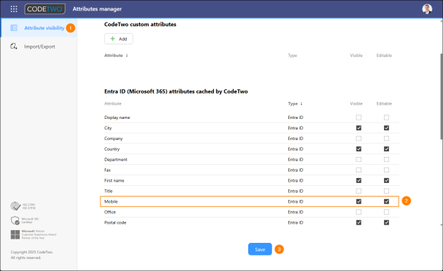 Editing the visibility and editability of the {Mobile} attribute.