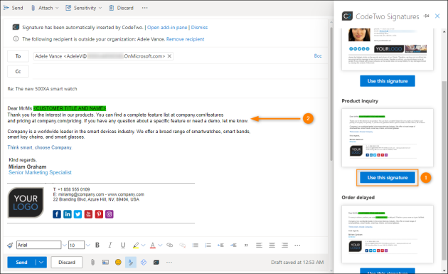 The ‘marketing’ version of the first paragraph is automatically inserted when a user selects the signature.