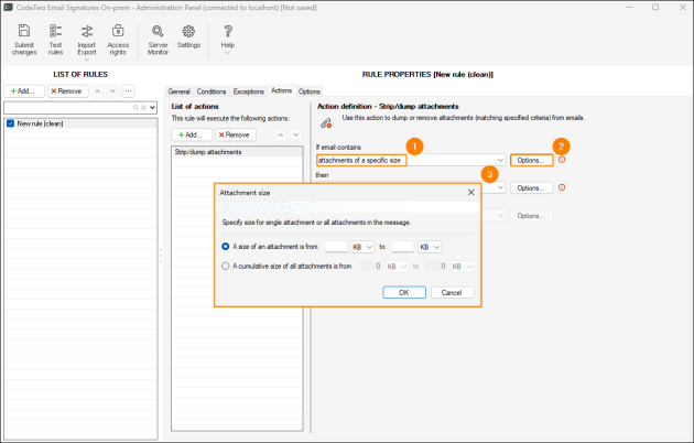 Specifying the size criteria for the attachment filter.