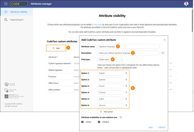 Adding a custom attribute with the list of available signature languages in the Attributes manager app.