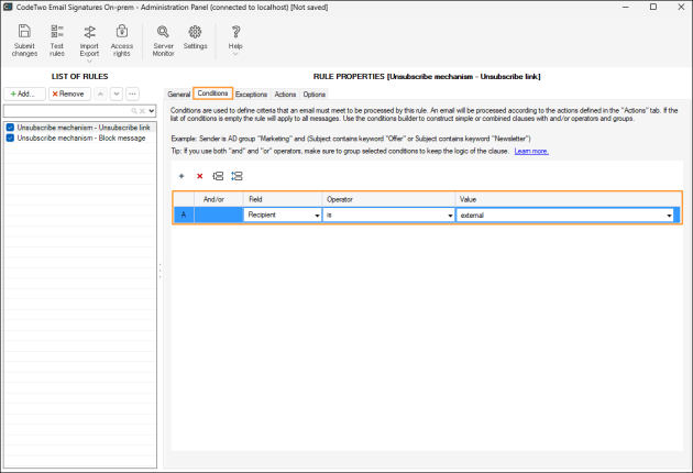 The default conditions of the Unsubscribe mechanism - Unsubscribe link rule.