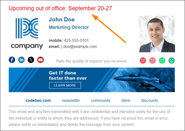 A sample signature with an upcoming out of office note.