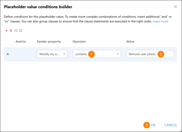 Setting up the operator and value of the placeholder value condition.