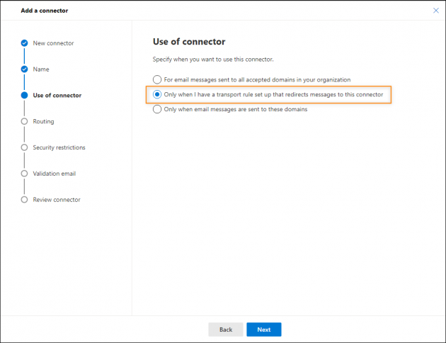 Selecting when the outbound connector is going to be used.