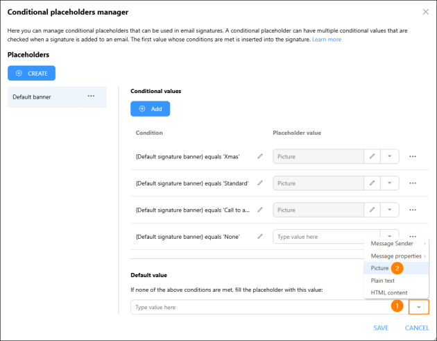Configuring the conditional placeholder’s default value.