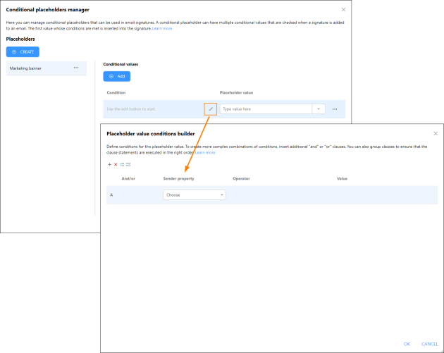 Opening the Placeholder value conditions builder.