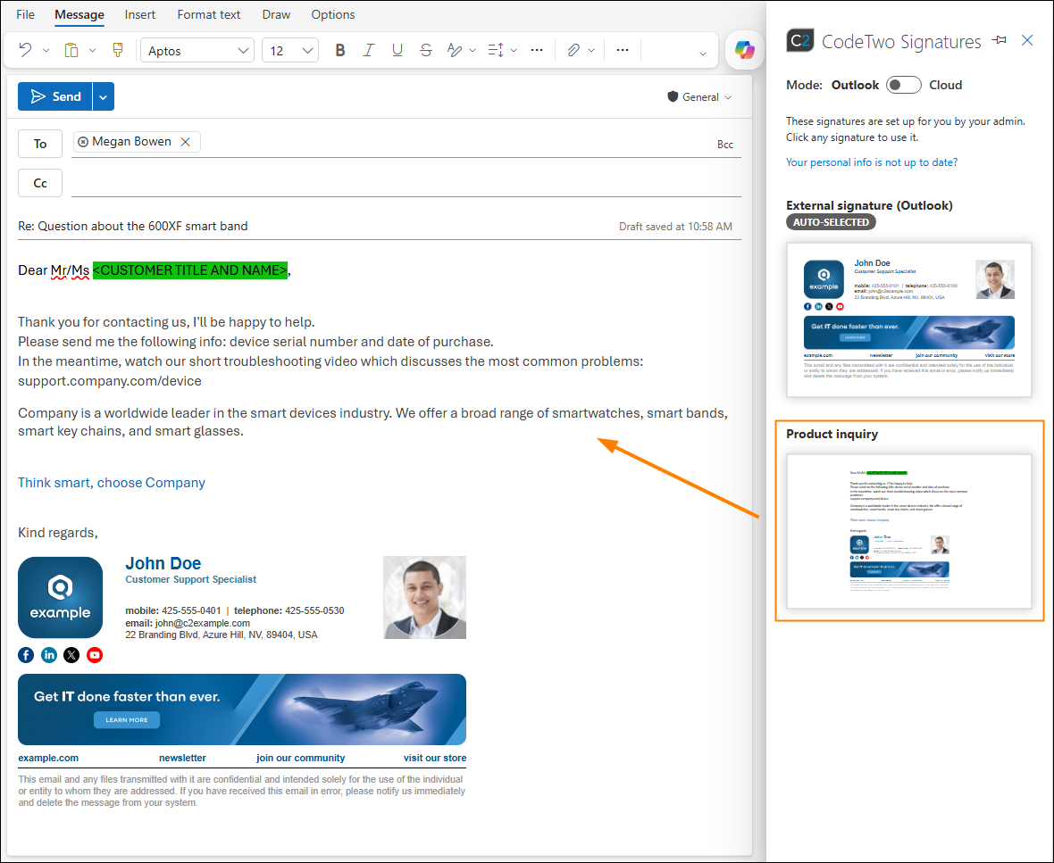 The Customer Support version of the first paragraph is automatically inserted when a user selects the signature.
