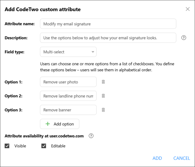 Adding a multi-select custom attribute to let users remove certain elements from their signatures.