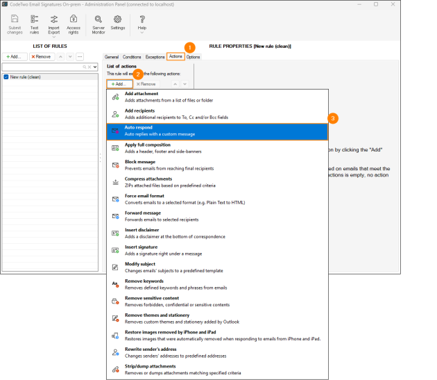Choosing the Auto respond action on the Actions tab.