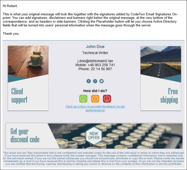A sample email signature with a one-click survey.