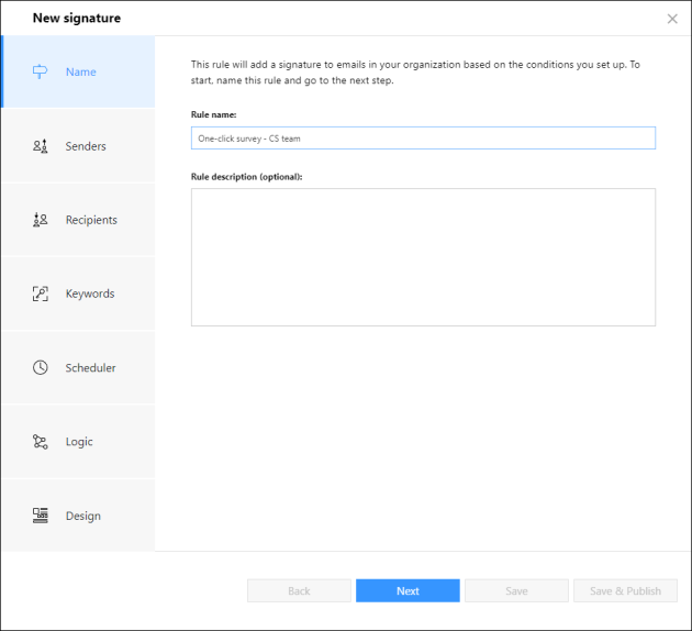The new signature wizard – naming your signature rule.