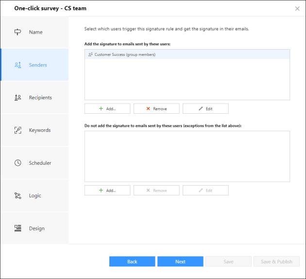 Defining users who will get the email signature with your survey.