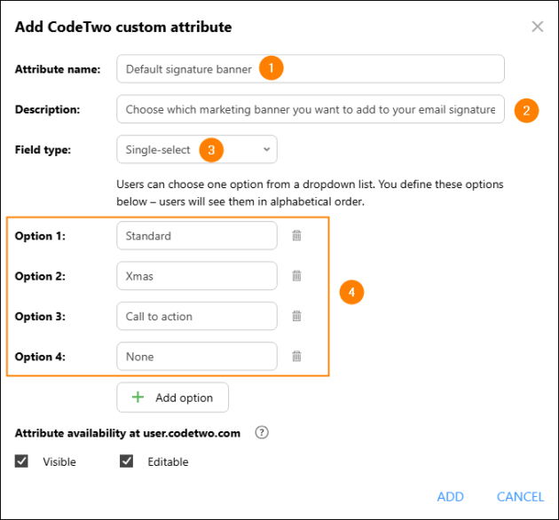 Configuring the custom attribute for selecting the default signature banner.