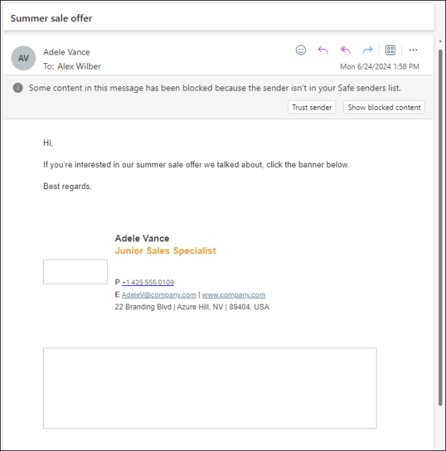 Images are blocked and your recipient needs to unblock them.