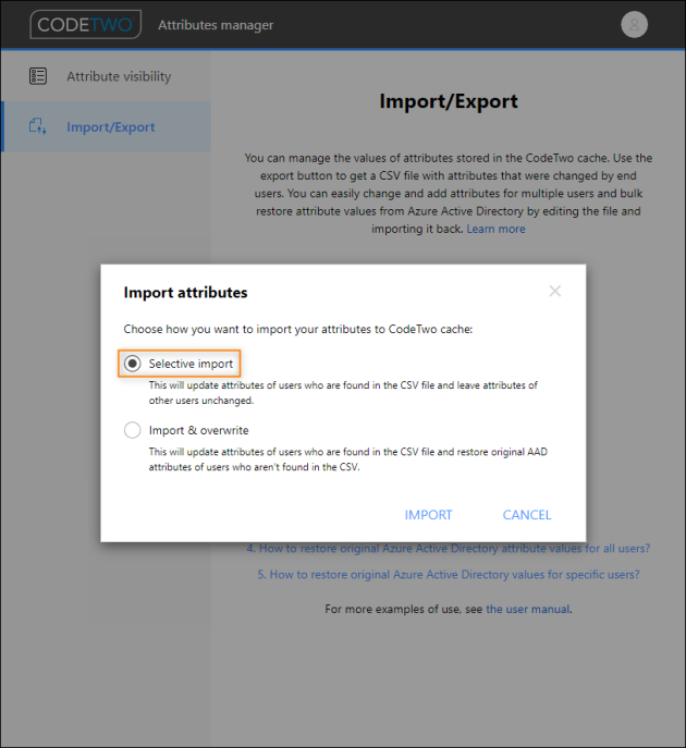 Choosing the selective import method.
