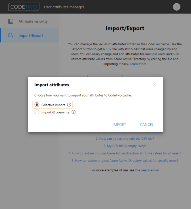 Choosing the selective import method
