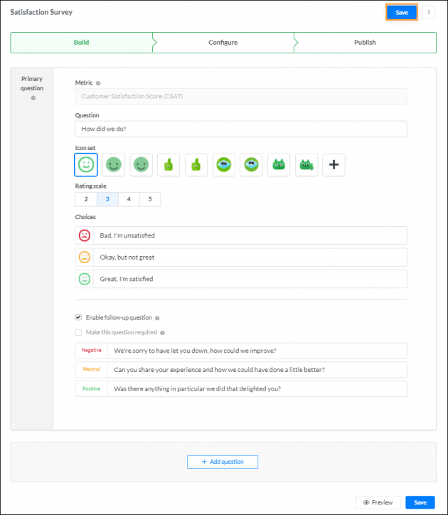 Building the CSAT survey.